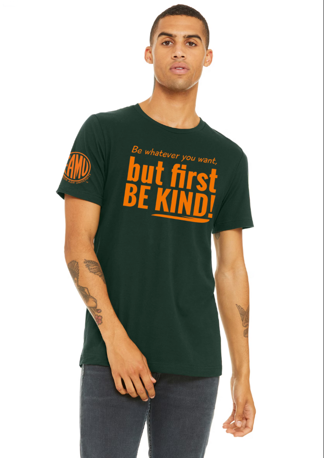 FAMU First Be Kind T-Shirt